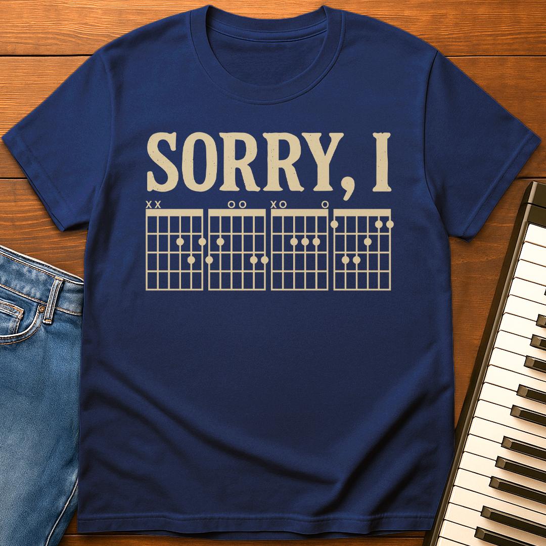 Sorry I-DGAF T-Shirt