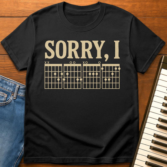 Sorry I-DGAF T-Shirt